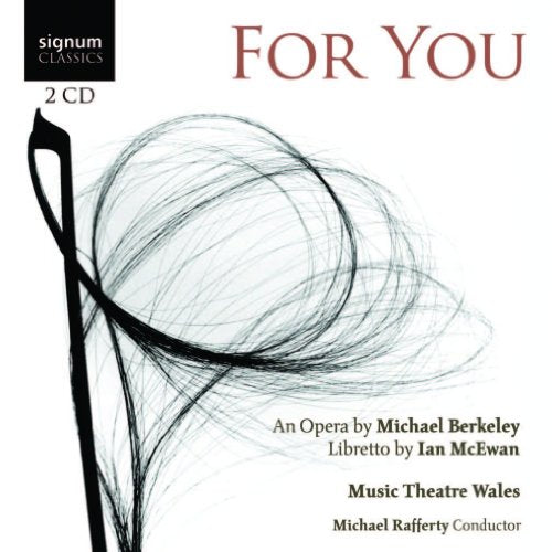 CD cover for “For You” opera by Berkeley and McEwan.