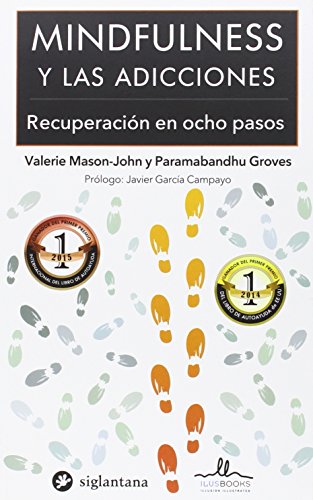 Mindfulness Y Las Adicciones