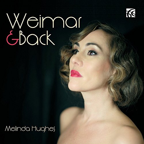 CD cover featuring a portrait of Melinda Hughes with āWeimar & Backā text.