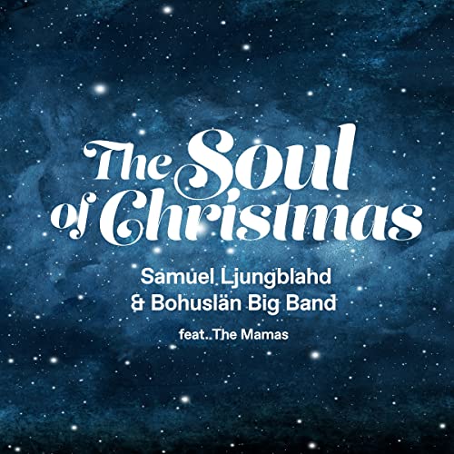 CD cover with swirling blue and white nebula and title “The Soul of Christmas”.