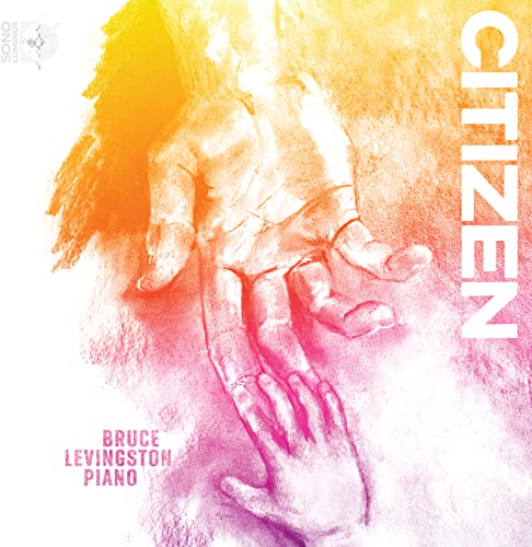 CD cover for Bruce Levingstonās āCitizenā featuring a hand and piano.