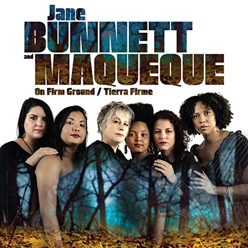 "Album cover featuring Jane Bunnett and Maqueque, five women posing together in a forest scene."