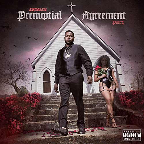 Album cover for J. Stalin’s “Prenuptial Agreement 2” featuring a man and woman.