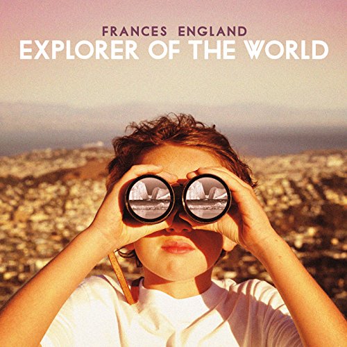 Album cover: child looking through binoculars, cityscape in background, with title "Explorer of the World".