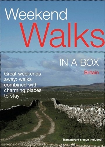 Weekend Walks in a Box: Britain: Great weekends away: walks combined with charming places to stay