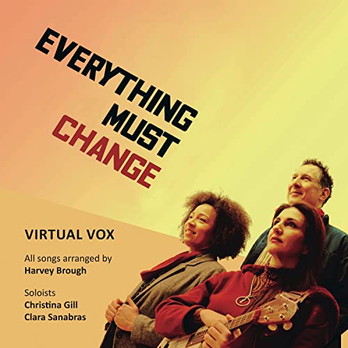 CD cover featuring three people and bold text: "Everything Must Change".