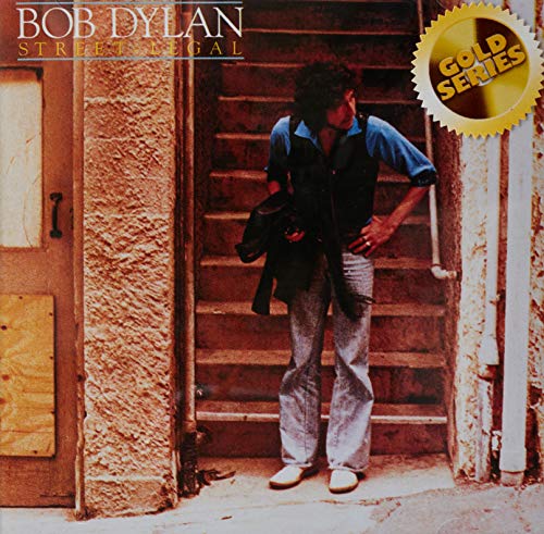 Bob Dylan album cover, "Street-Legal," featuring a sepia-toned photograph.