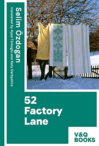 52 Factory Lane: Books two of the Anatolian Blues trilogy: 1