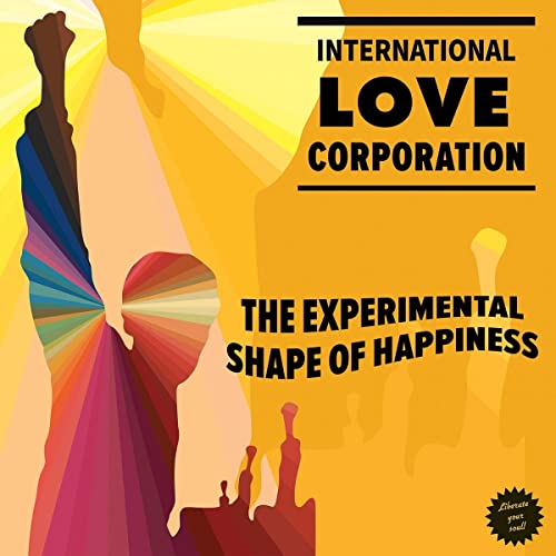 Album cover for International Love Corporation, featuring abstract figures and text.