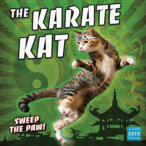 The Karate Kat September 2022-December 2023 Calendar (WALL 16 MONTH)