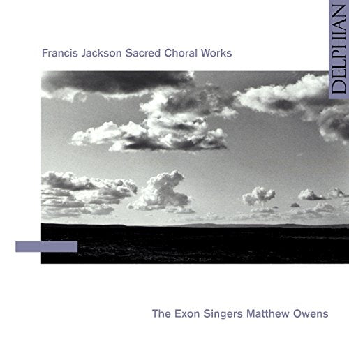Album cover with black and white clouds image, titled "Francis Jackson Sacred Choral Works".