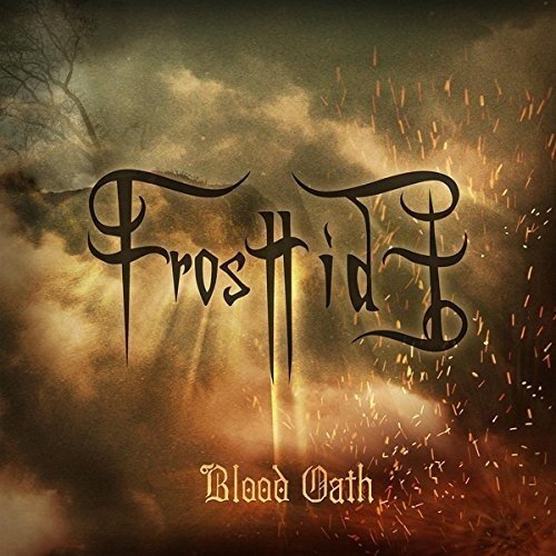 "Frosttide - Blood Oath" CD cover art, dark, cloudy scene with stylized band and album text.