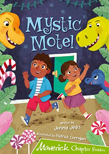 Mystic Motel: (Lime Chapter Reader) (MAVERICK CHAPTER READERS)