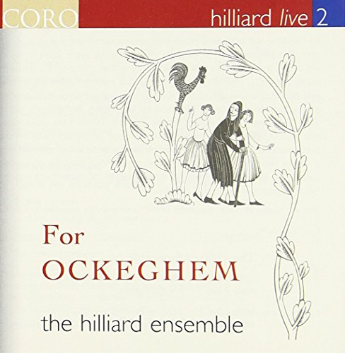 CD cover: Medieval figures and a rooster in line art, text “For Ockeghem”.