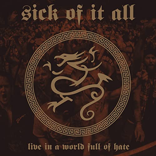 Sick Of It All CD cover with a dragon design and crowd scene.