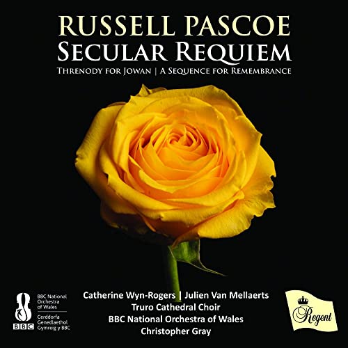 CD cover: yellow rose on black background, text “Russell Pascoe Secular Requiem”.