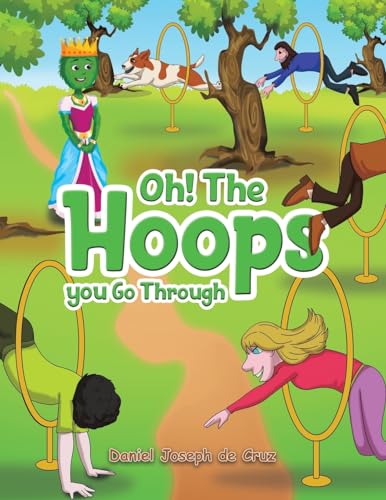 Oh! The Hoops You Go Through