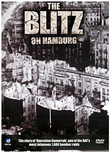 The Blitz On Hamburg