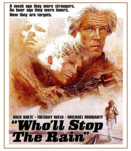 Movie poster for “Who’ll Stop the Rain” featuring Nick Nolte and Tuesday Weld.