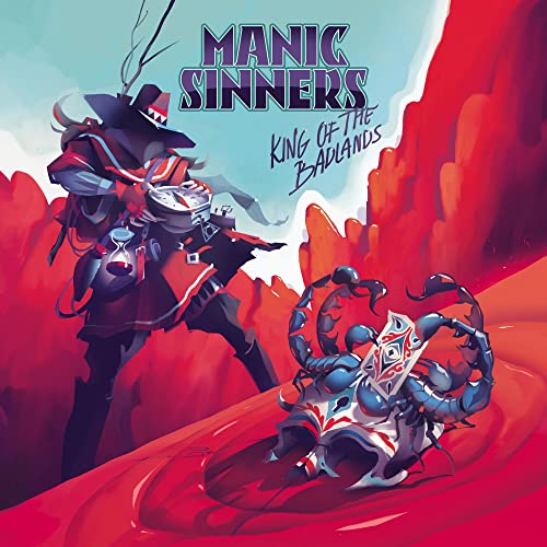 CD cover for Manic Sinners’ “King of the Badlands” featuring a cowboy and scorpion.