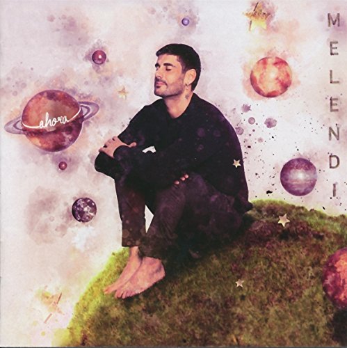 Album cover for Melendi's "Ahora" featuring a man amongst planets.