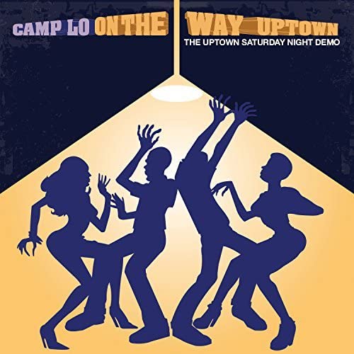 CD cover for Camp Lo’s “On The Way Uptown” featuring silhouetted dancers.