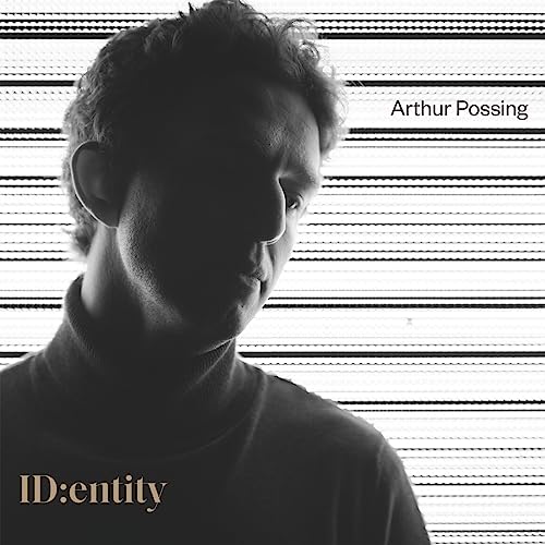 Black and white CD cover featuring a portrait of Arthur Possing.