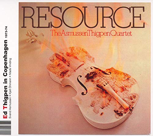 CD cover for “Resource” by The Asmussen Thigpen Quartet, featuring a burning violin.