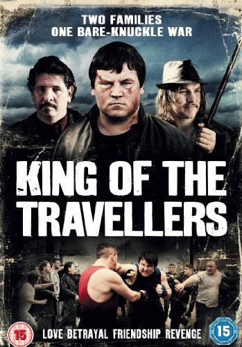 DVD cover for "King Of The Travellers" depicting a fight and three men.