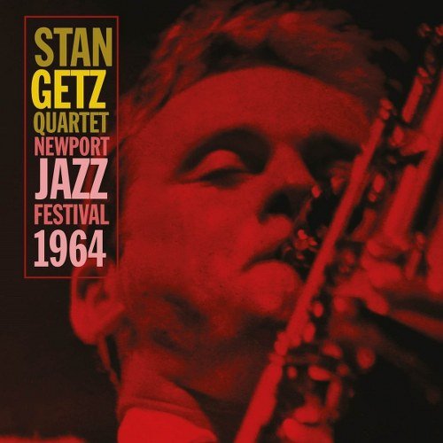 Stan Getz playing saxophone, red background, album cover for Newport Jazz Festival 1964.