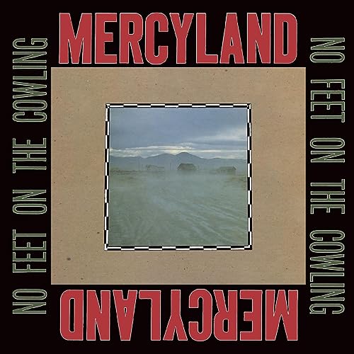 CD cover for Mercyland’s “No Feet On The Cowling” with a landscape image.