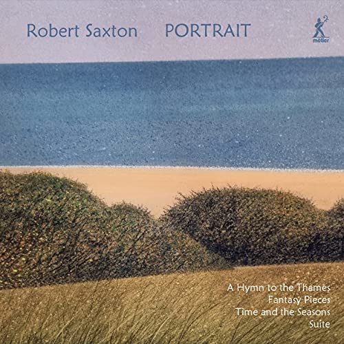 CD cover: landscape painting with text “Robert Saxton Portrait”.