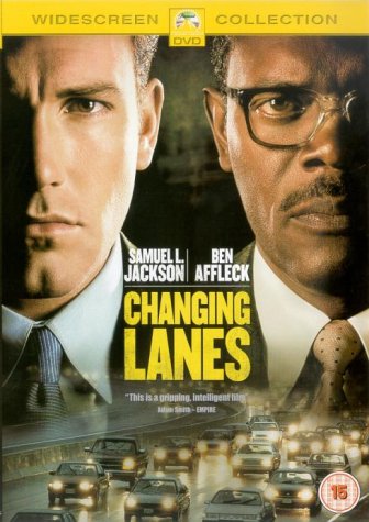 Changing Lanes" DVD cover featuring Samuel L. Jackson and Ben Affleck.