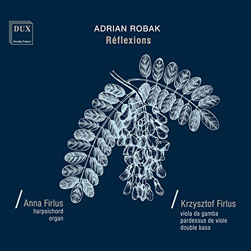 CD cover for "Reflexions" by Robak, Firlus, and Firlus, featuring botanical illustration.