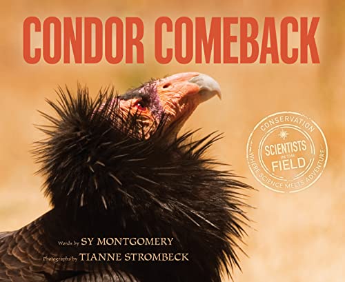 Condor Comeback (Scientists in the Field)