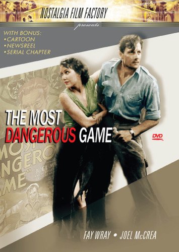 DVD cover for "The Most Dangerous Game" featuring Fay Wray and Joel McCrea.