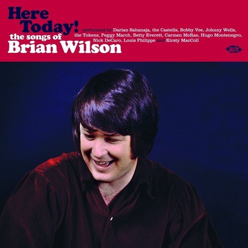 Album cover for āHere Today! The Songs of Brian Wilsonā featuring Brian Wilson.