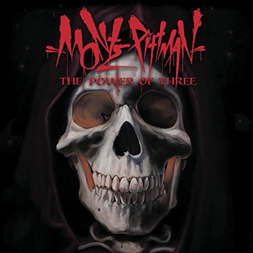 "Album cover featuring a skull with a hood, with red text 'Monte Pittman The Power of Three'."