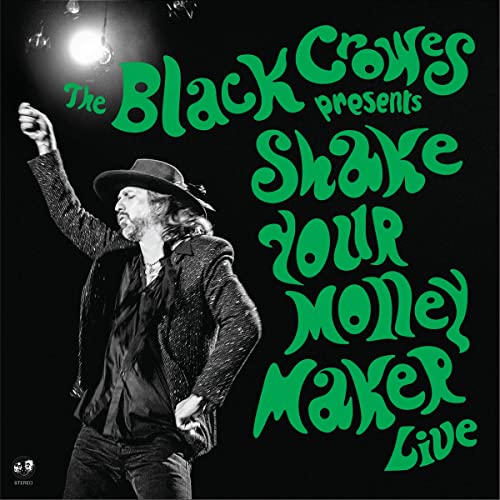 CD cover for The Black Crowes’ “Shake Your Money Maker (Live)” album.