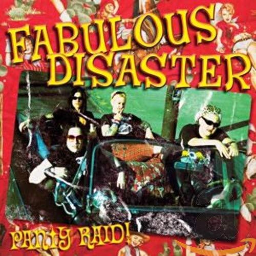 CD cover for Fabulous Disaster’s “Panty Raid” featuring people in sunglasses.