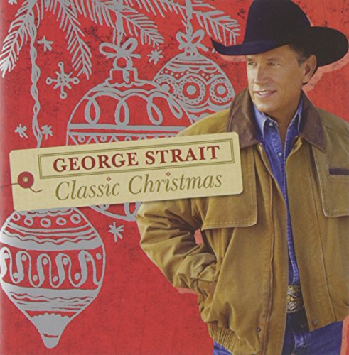 George Strait album cover, “Classic Christmas,” with ornaments and a cowboy hat.
