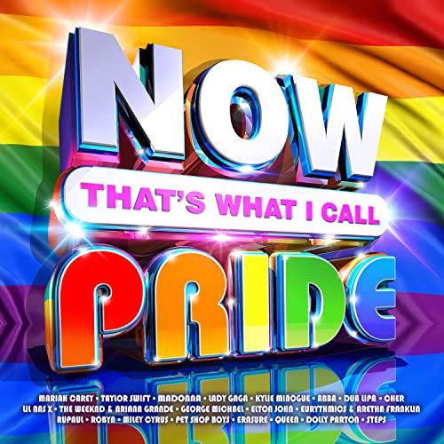 Rainbow-colored "NOW That's What I Call Pride" CD cover with artist names listed.