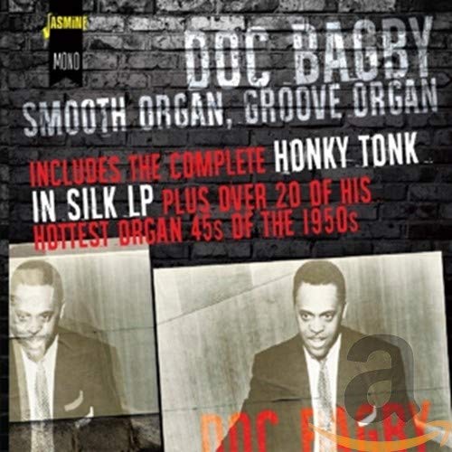 CD cover for Doc Bagby's “Smooth Organ, Groove Organ” featuring his portrait.