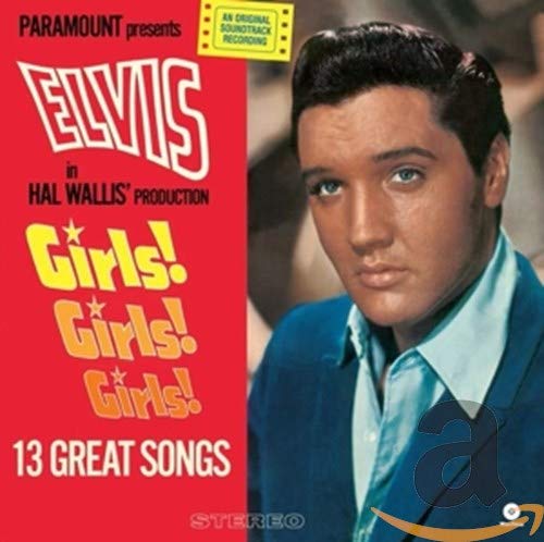 CD cover featuring Elvis Presley in blue, with red “Girls! Girls! Girls!” text.