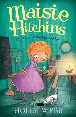 The Case of the Spilled Ink (Maisie Hitchins (6))