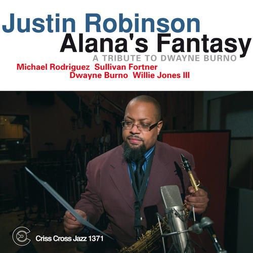 Compact disc titled "Justin Robinson - Alana's Fantasy" in a standard CD case packaging.
