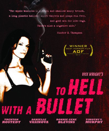 Blu-ray cover for "To Hell With A Bullet" featuring a woman with a gun.