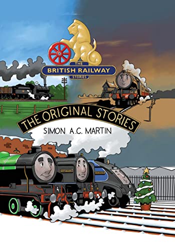 The Original Stories Part 1: 3 (The British Railway Stories)