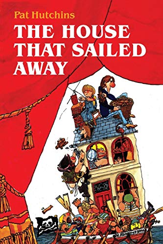 The House That Sailed Away: Play (Oberon Books)