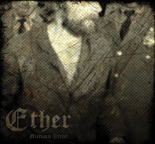 CD cover for Ether’s “Human Error” with textured, dark abstract imagery.